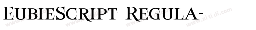 EubieScript Regula字体转换